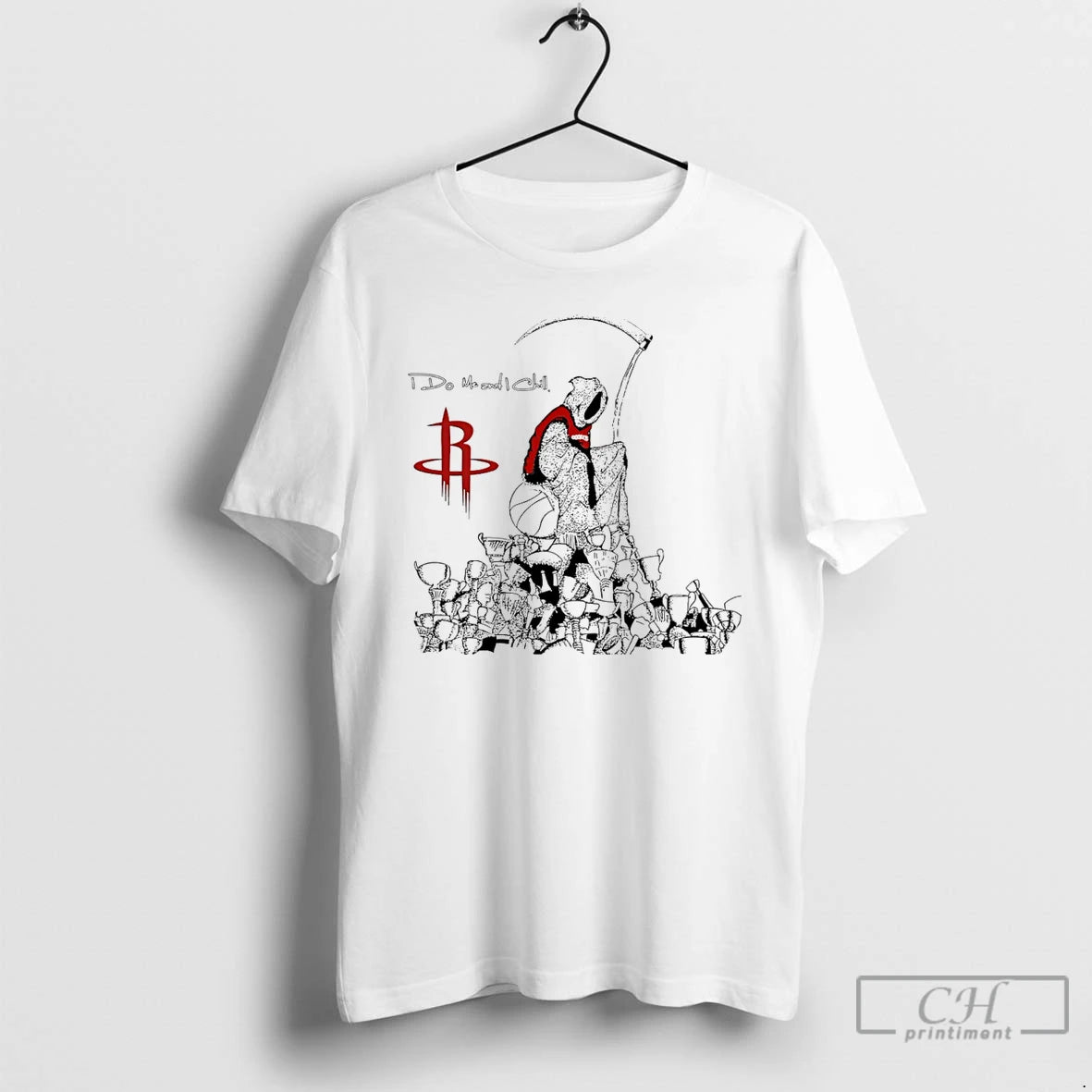 Classic Houston Rockets I Do Me And I Chill T-Shirts, Hoodie, Sweatshirt | PrintMintTees.com