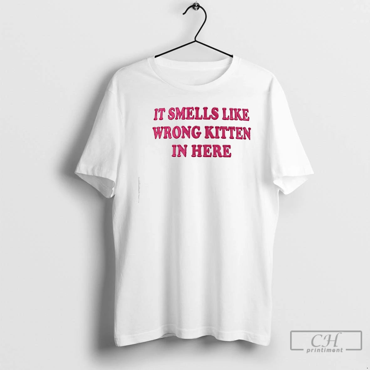Classic It Smells Like Wrong Kitten In Here T-Shirts, Hoodie, Sweatshirt | PrintMintTees.com