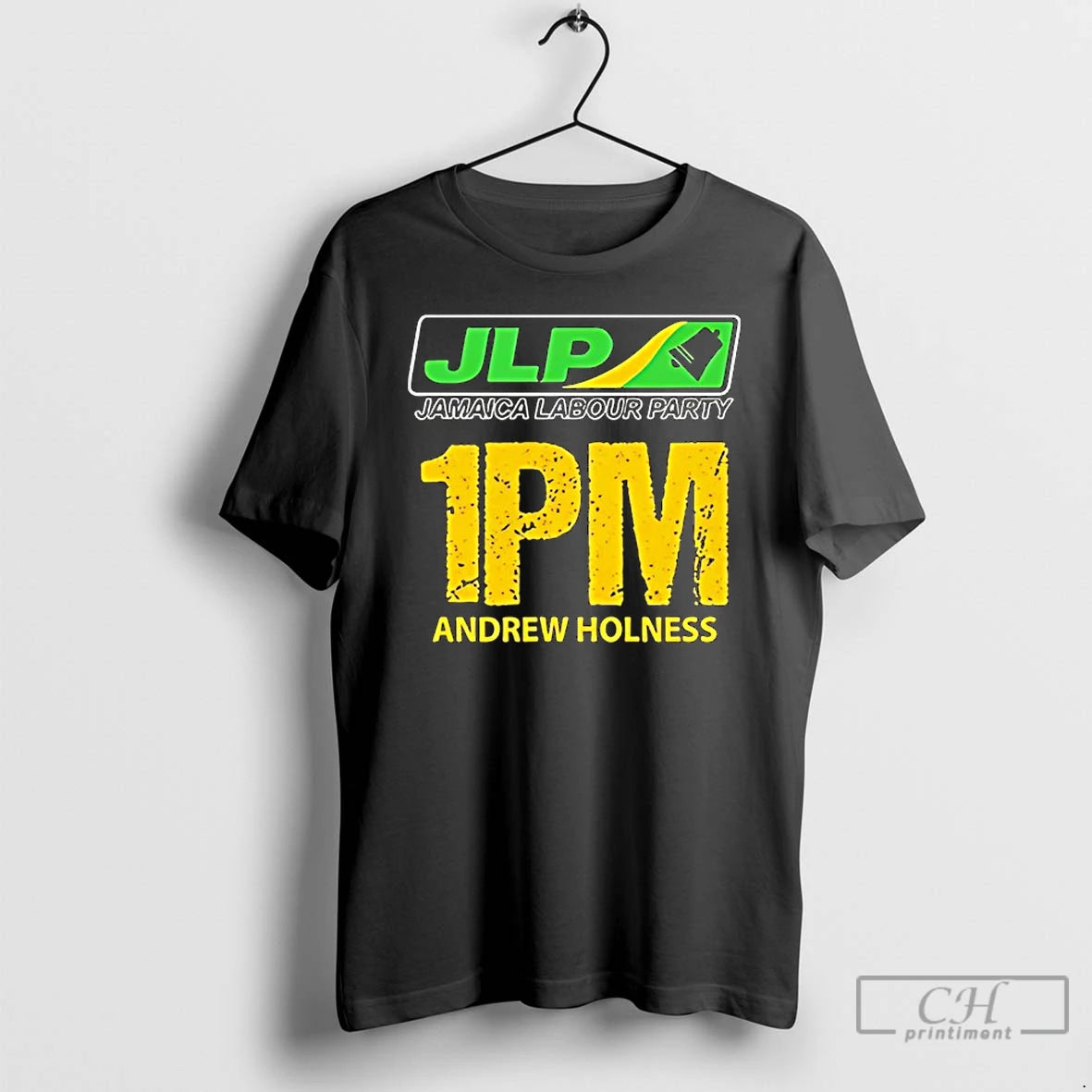 Classic Jlp Jamaica Labour Party 1pm Andrew Holness T-Shirts, Hoodie, Sweatshirt | PrintMintTees.com