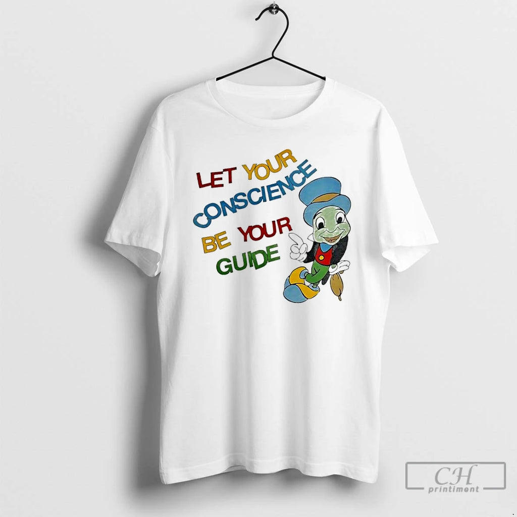 Classic Jiminy Cricket Let Your Conscience Be Your Guide Pride T-Shirts, Hoodie, Sweatshirt | PrintMintTees.com