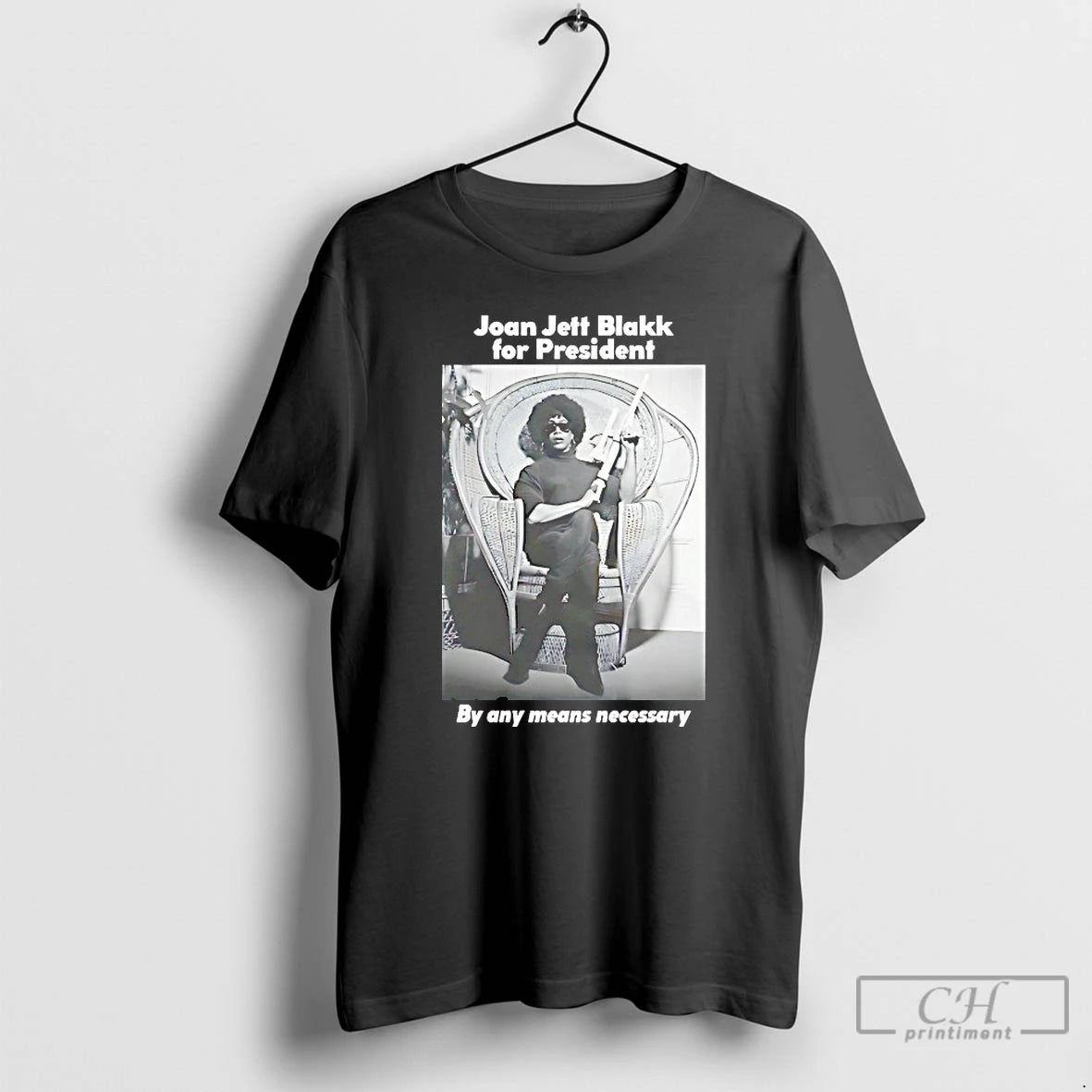 Classic Joan Jett Blakk For President By Any Means Necessary T-Shirts, Hoodie, Sweatshirt | PrintMintTees.com