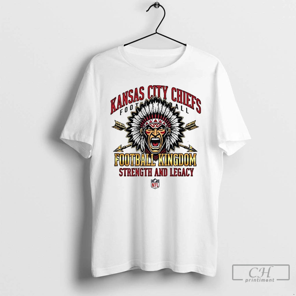 Classic Kansas City Chiefs Football Kingdom Strength And Legacy T-Shirts, Hoodie, Sweatshirt | PrintMintTees.com