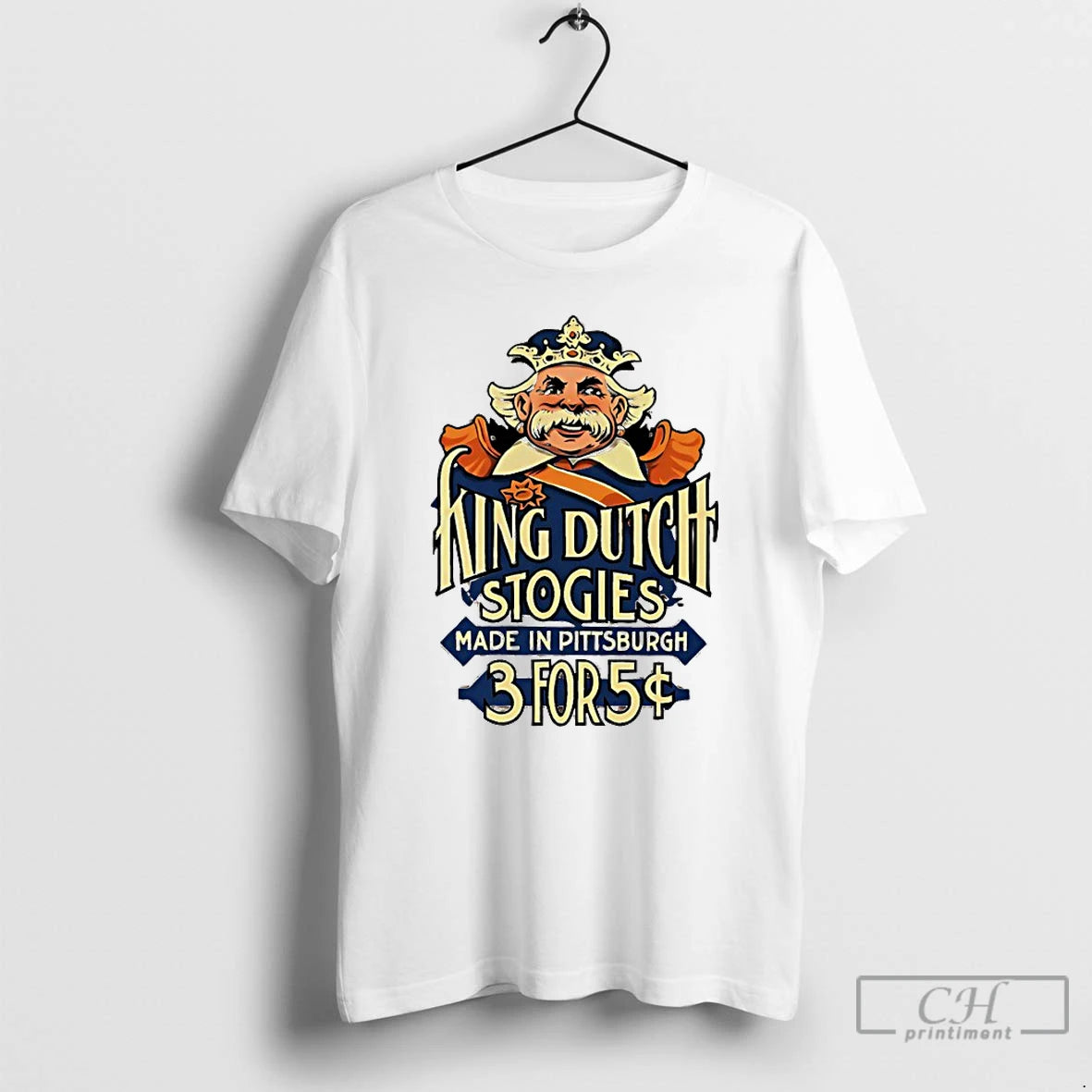 Classic King Dutch Stogies Made In Pittsburgh T-Shirts, Hoodie, Sweatshirt | PrintMintTees.com