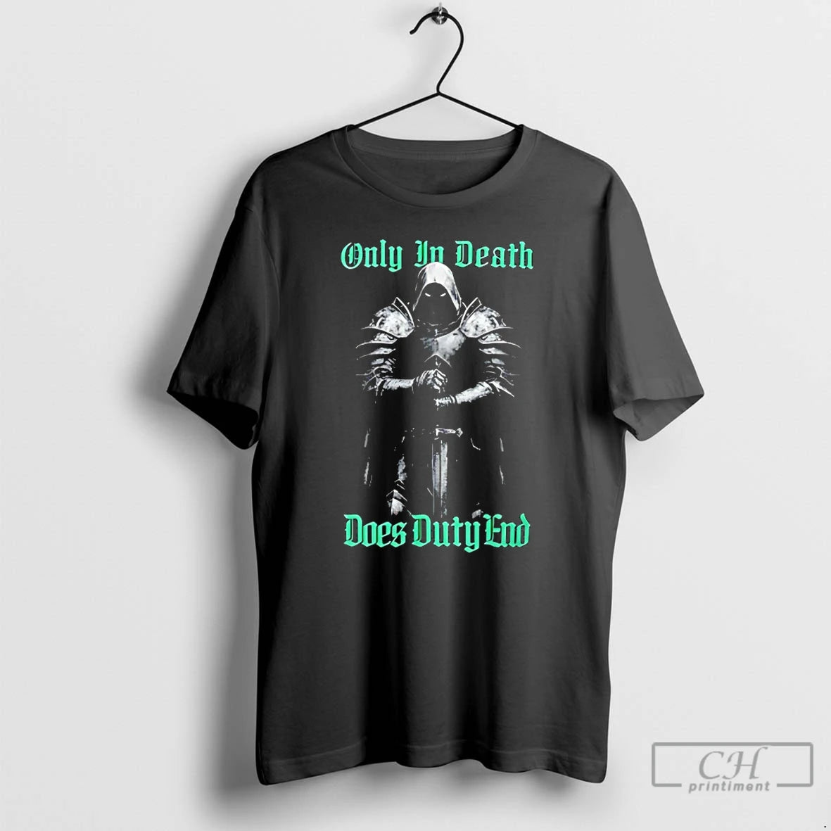 Classic Knight Only In Death Does Duty End T-Shirts, Hoodie, Sweatshirt | PrintMintTees.com