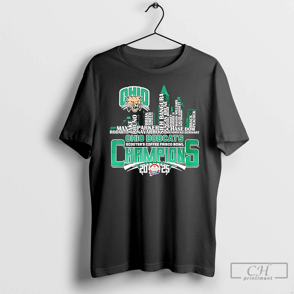 Classic Ohio Bobcats 2025 Scooters Coffee Frisco Bowl Champions Player Names City Skyline T Shirts Hoodie, Sweatshirt