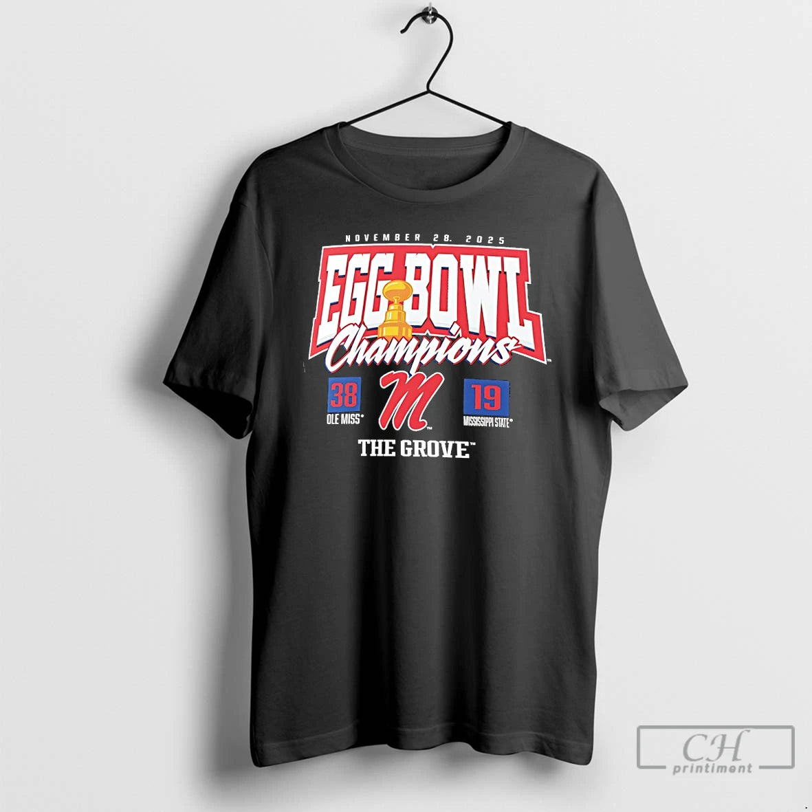 Classic Ole Miss Beat Mississippi State 38 19 Win 2025 Egg Bowl Champions T Shirts Hoodie, Sweatshirt | PrintMintTees.com