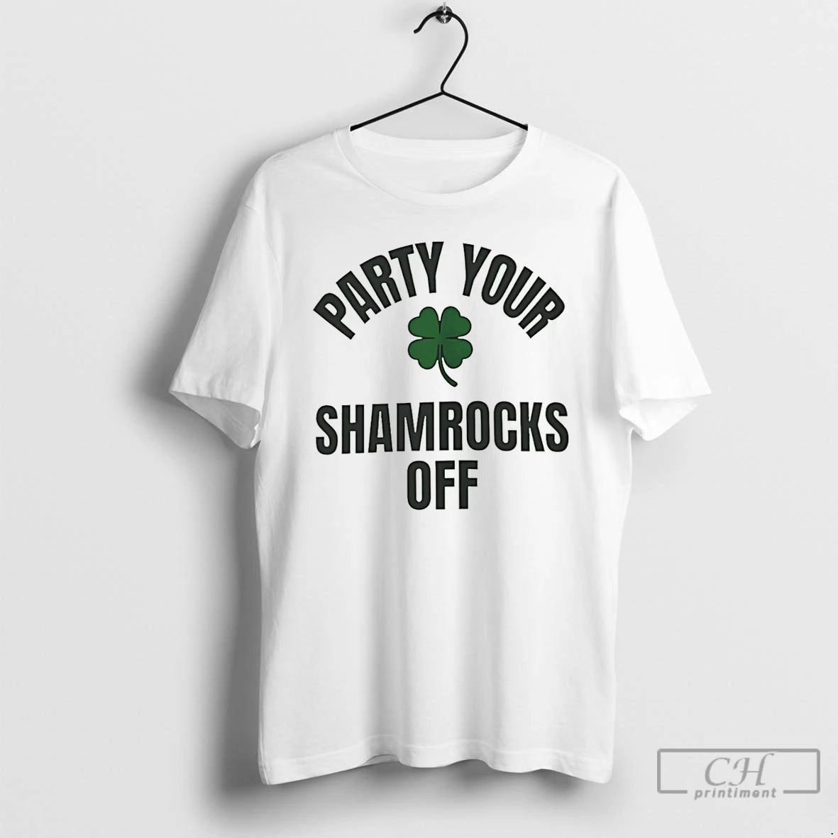 Classic Party Your Shamrocks Off St Patricks Day T-Shirts, Hoodie, Sweatshirt | PrintMintTees.com