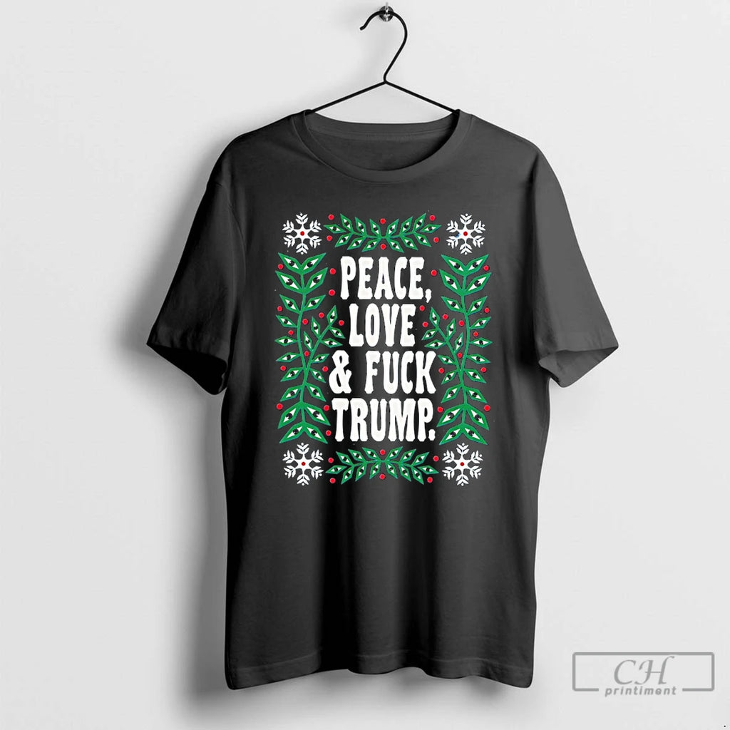 Classic Peace Love And Fuck Trump T-Shirts, Hoodie, Sweatshirt | PrintMintTees.com