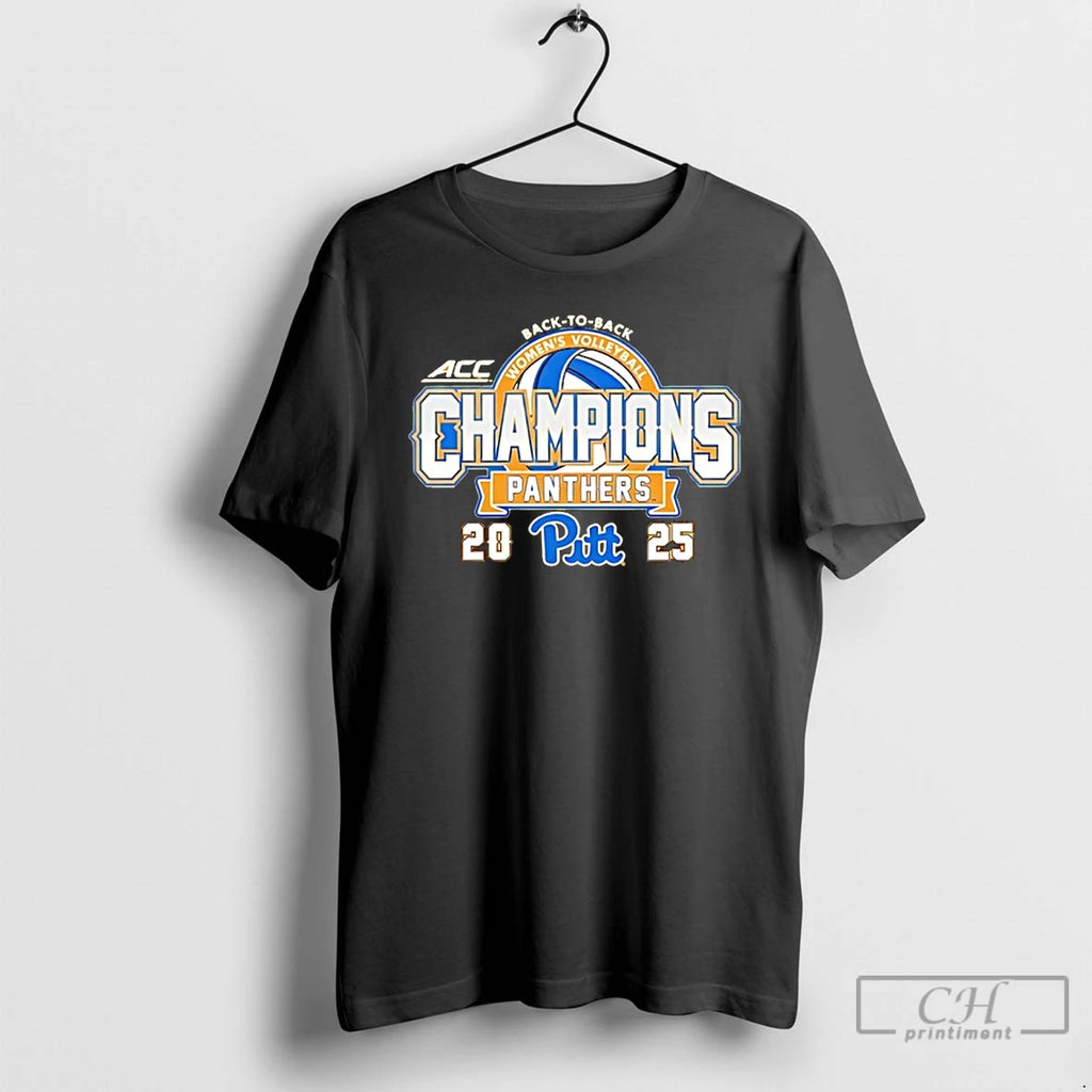 Classic Pitt Panthers 2025 Acc Volleyball Champions Back To Back T-Shirts, Hoodie, Sweatshirt | PrintMintTees.com