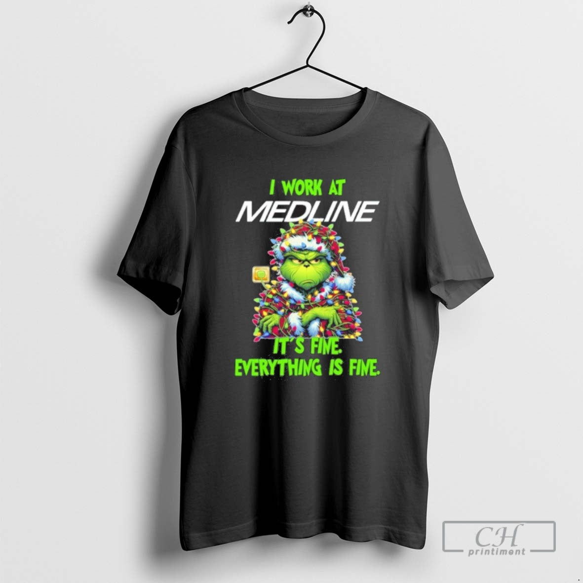 Classic Santa Grinch Light I Work At Medline Logo Its Fine Everything Is Fine