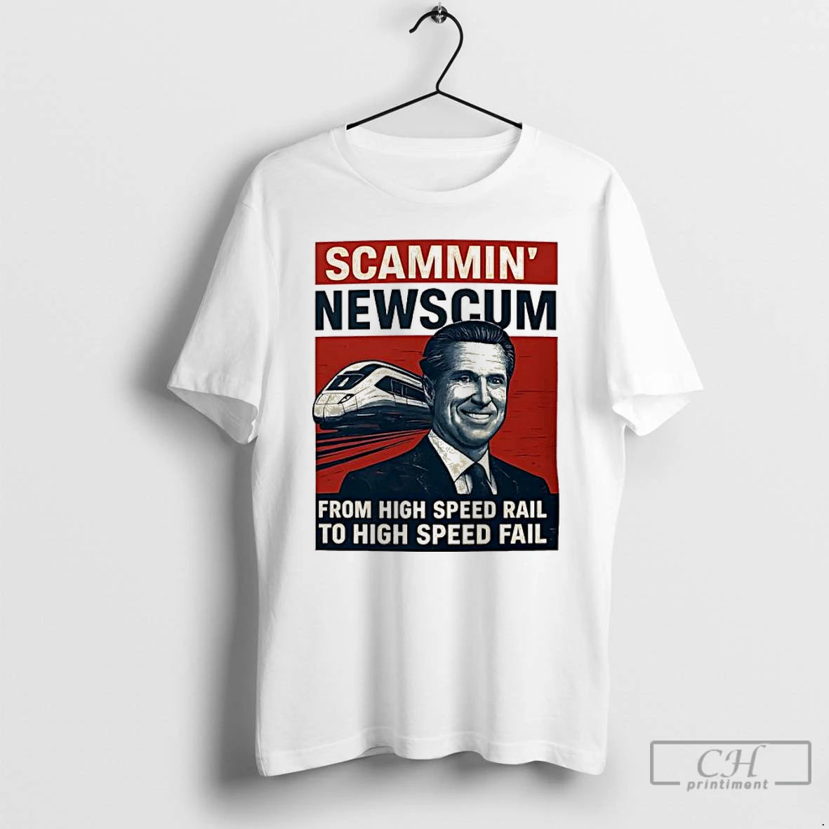 Classic Scammin Newscum Parody From High Speed Rail To High Speed Fail T Shirts Sweater Hoodie, Sweatshirt
