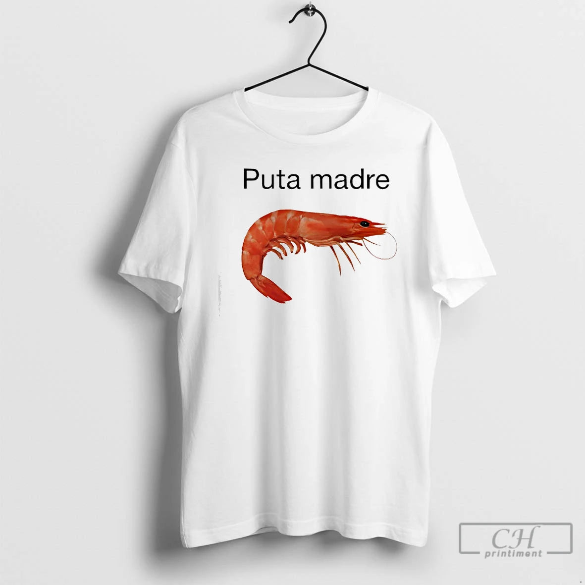 Classic Shrimp Puta Madre T-Shirts, Hoodie, Sweatshirt | PrintMintTees.com