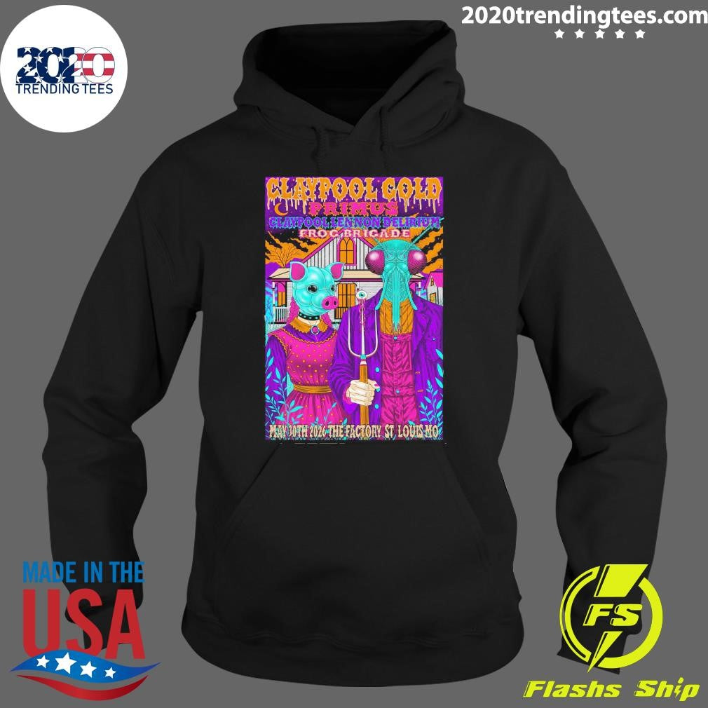 Claypool Gold Primus Claypool Lennon Delirium Froc Bricade May 30th 2026 The Factory St Louis Mo Shirt