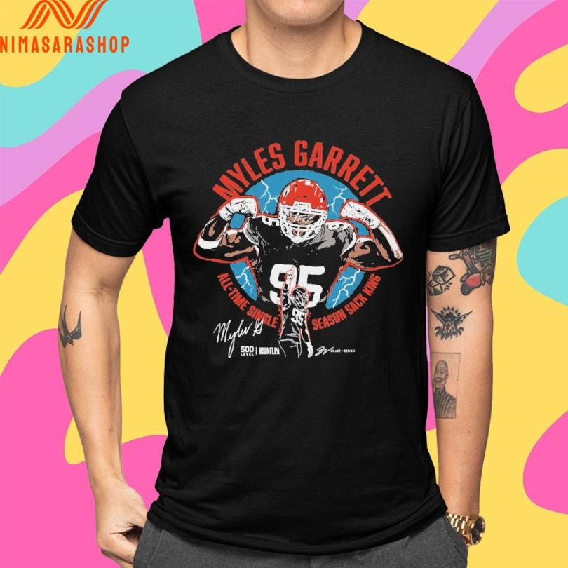 Cleveland Browns Myles Garrett All-Time Single Season Sack King Signature Shirts