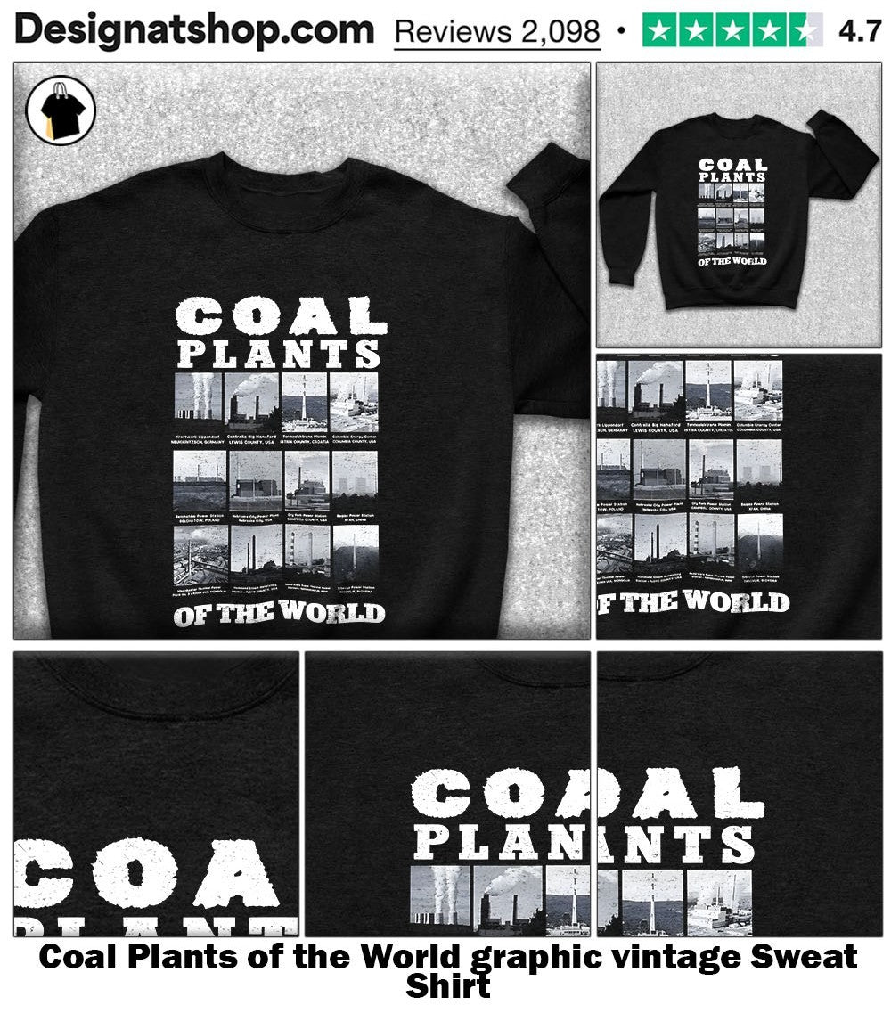 Coal Plants of the World graphic vintage shirt