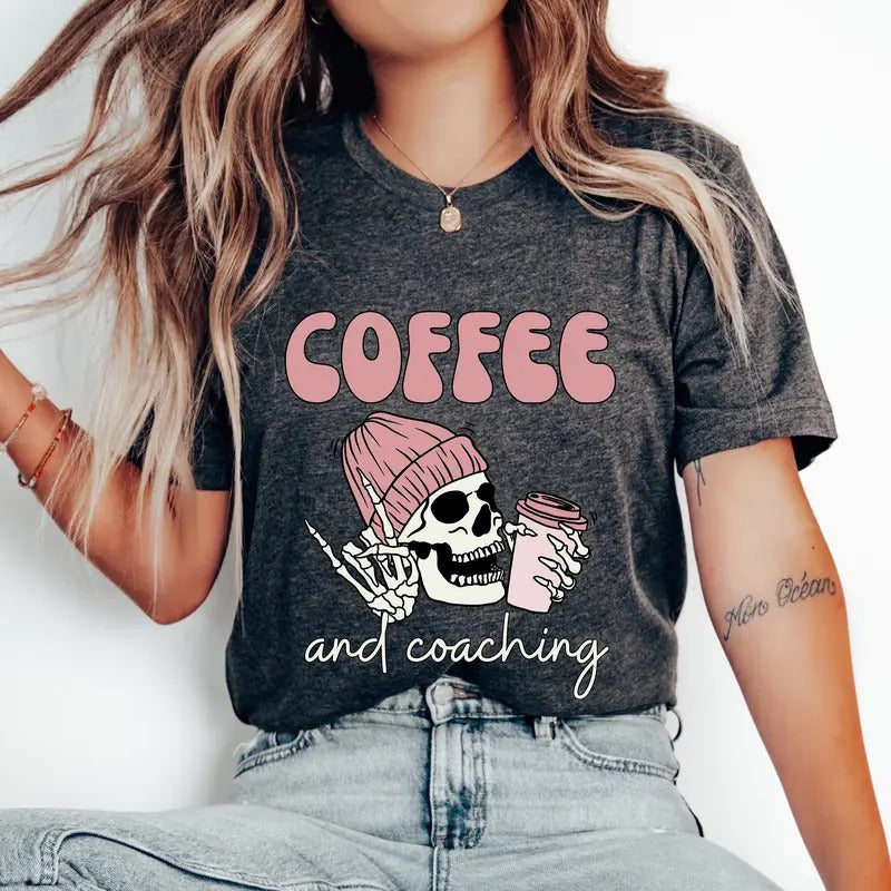 Coffee And Coaching Shirt Gift For Coach Cute Coach Shirt Softball Coach Shirt Cheer Coach Gift Volleyball Coach Tee...