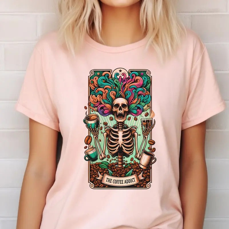 Coffee Tarot Coffee Addict Coffee Addict Tarot Coffee Skull Tarot Top Tarot Skeleton Coffee Lover Funny Shirt Hoodie Sweatshirt