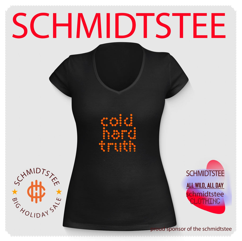 Cold hard truth graphic shirt