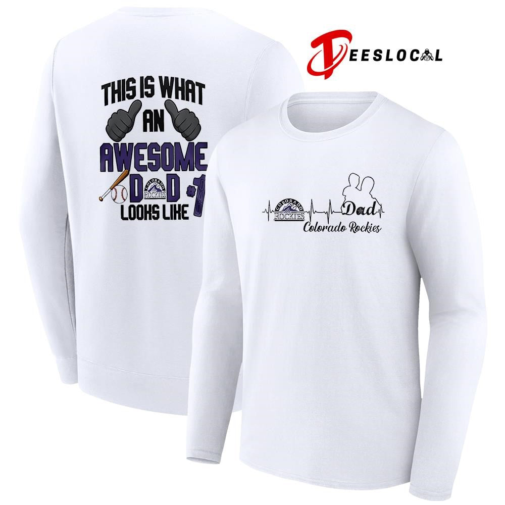 Colorado Rockies Father Day this is what an awesome dad looks like shirt