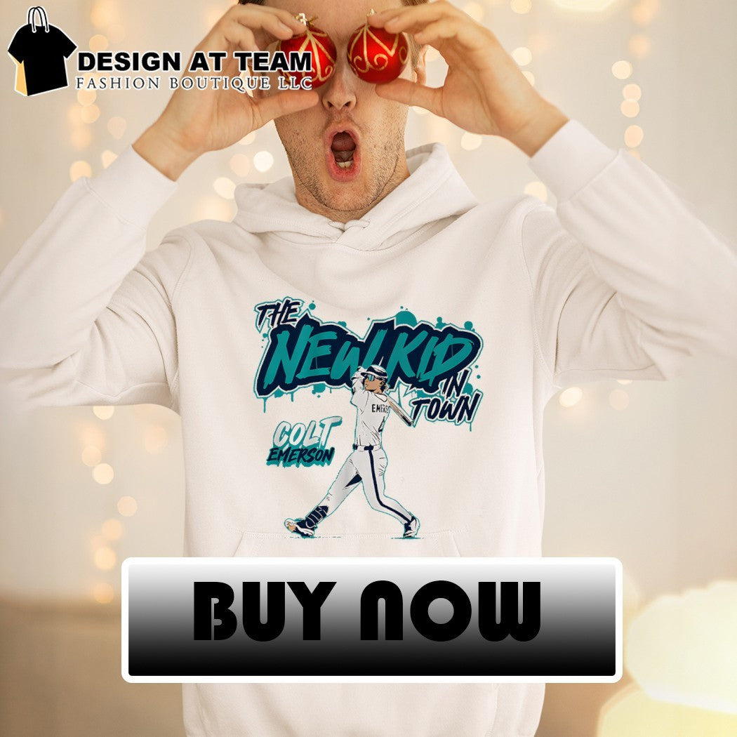 Colt Emerson Seattle Mariners Baseball The New Kid In Town shirt