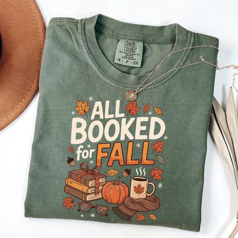 Comfort Colors All Booked for Fall T-Shirt, Cute Book Lover Fall TShirt, Autumn Reading, Cozy Bookish Tee, Bookish Fall...