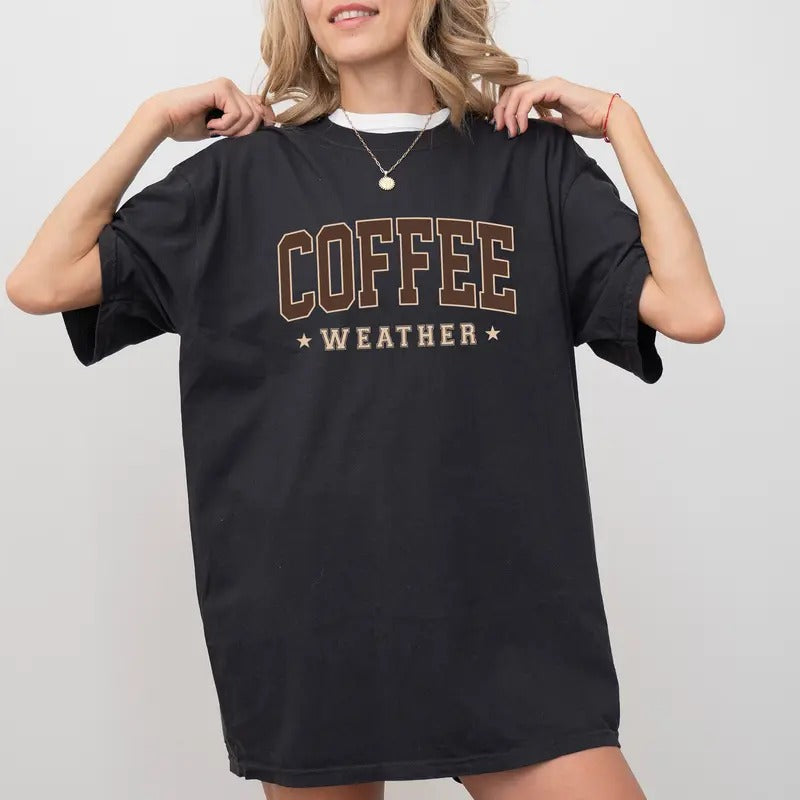 Comfort Colors Coffee Weather Shirt, Coffee Lover Graphic Printed Tee, Cozy Season Unhinged Shirt, Autumn Shirt, Fall...