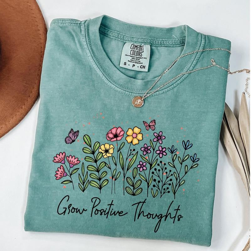 Comfort Colors Grow Positive Thoughts Shirt, Floral Tee, Mental Health Shirt, You Matter T-Shirt, Butterfly Shirt, Unisex...
