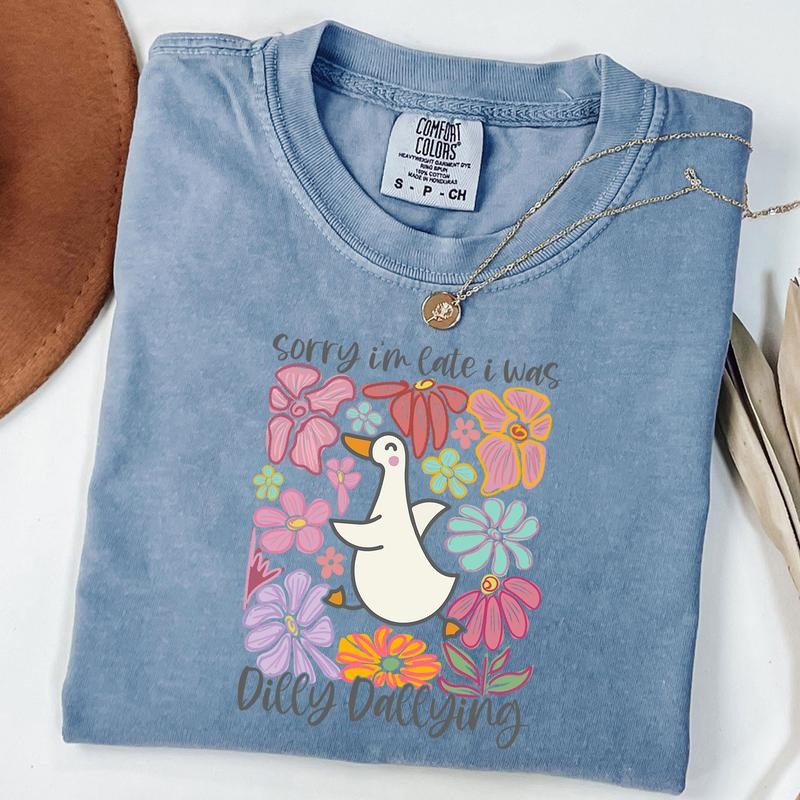 Comfort Colors Sorry I'm Late I Was Dilly Dallying Goose Shirt, Floral Goose Shirt, Sarcastic Retro Tee, Funny Mama...