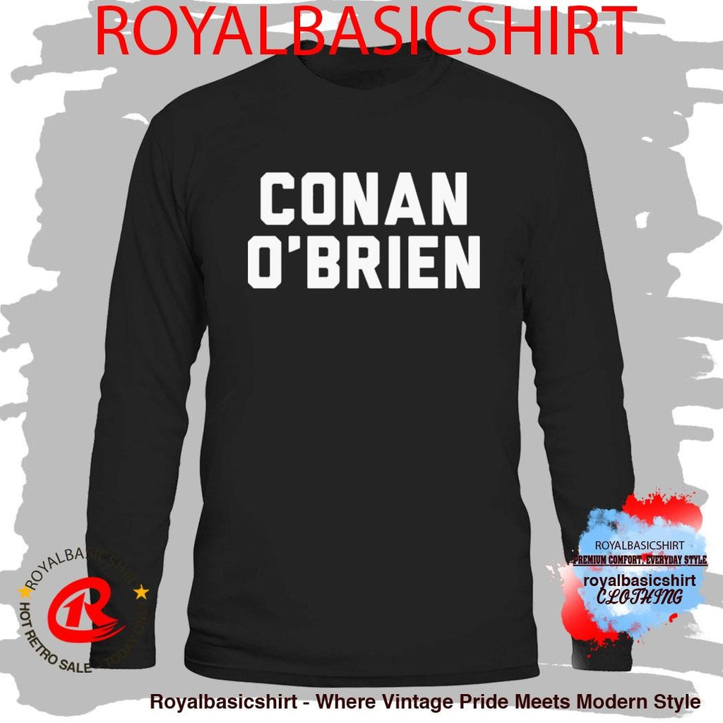 Conan O’Brien Needs A Friend Name Plate Shirt