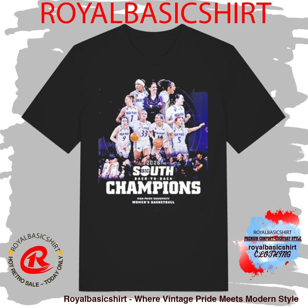 Congrats High Point Panthers Champions 2026 Big South Women’s Basketball Tournament Shirt