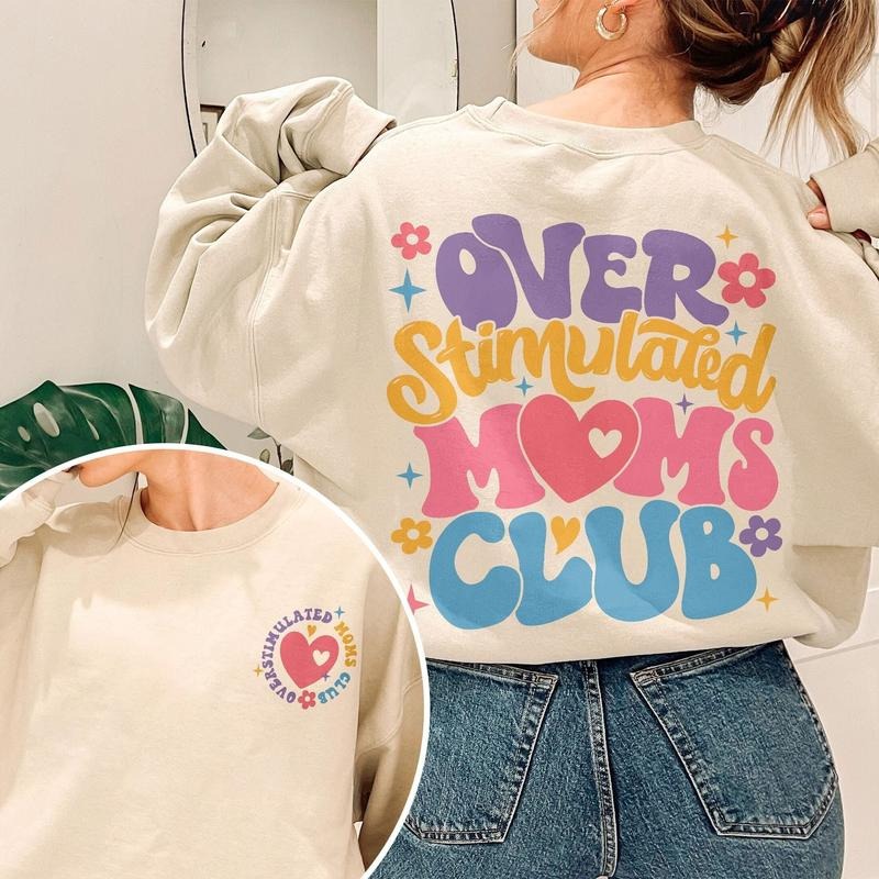 Cool Moms Club Sweatshirt Overstimulated Moms Club Shirt In My Cool Mom Era T Shirt Mothers Day Gift Funny Mom Shirts...