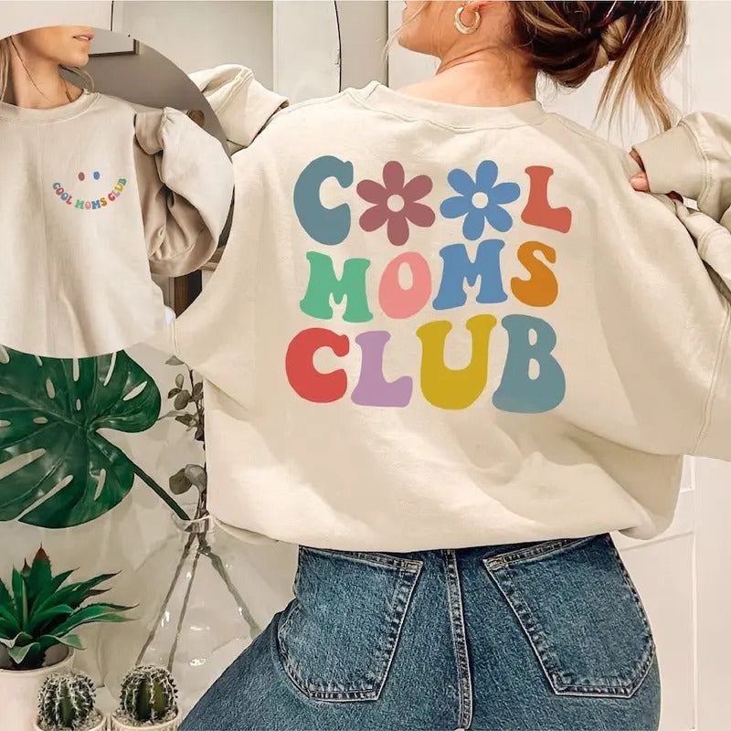 Cool Moms Club Sweatshirt, Mother's Day Gift, Cool Mom Sweatshirt, Gift for Mom, Cool Mom Hoodie, Retro Mom Sweatshirts Shirt