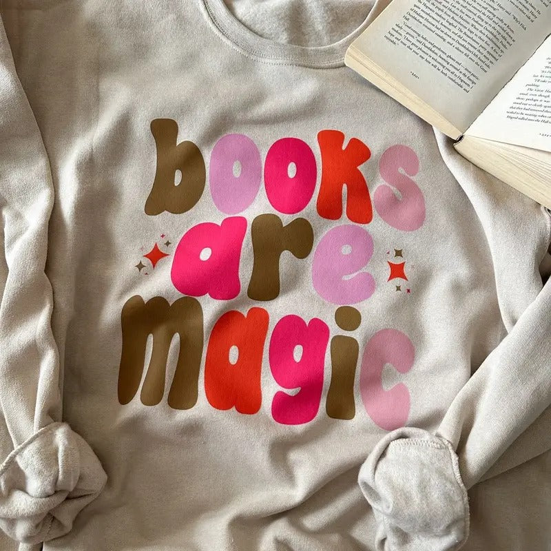 Books Are Magic Sweatshirt - Unisex Fit, Polyester/Cotton Blend - Pullover Shirt Hoodie | PrintMintTees.com