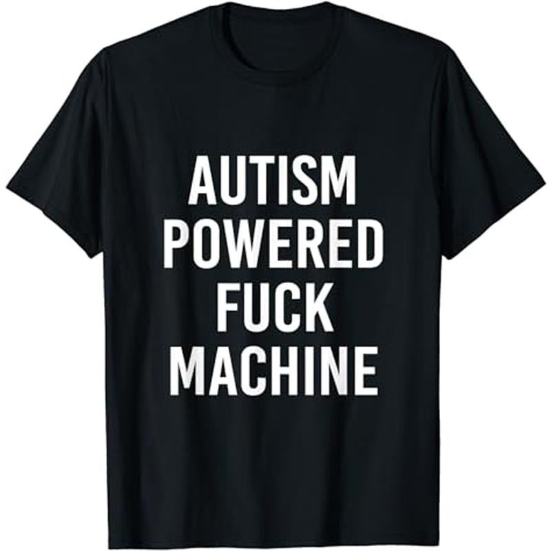 Cotton Cropped Funny Quote T Shirt, Autism Power F Machine, Adult Humor Graphic T Shirt, Unisex Funny Statement Shirt,...