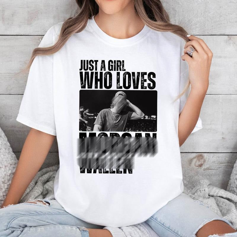 Country Music Shirt, Just a girl who loves MW Shirt, M0gan WaIIen shirt, Im the problem Shirt Hoodie Sweatshirt
