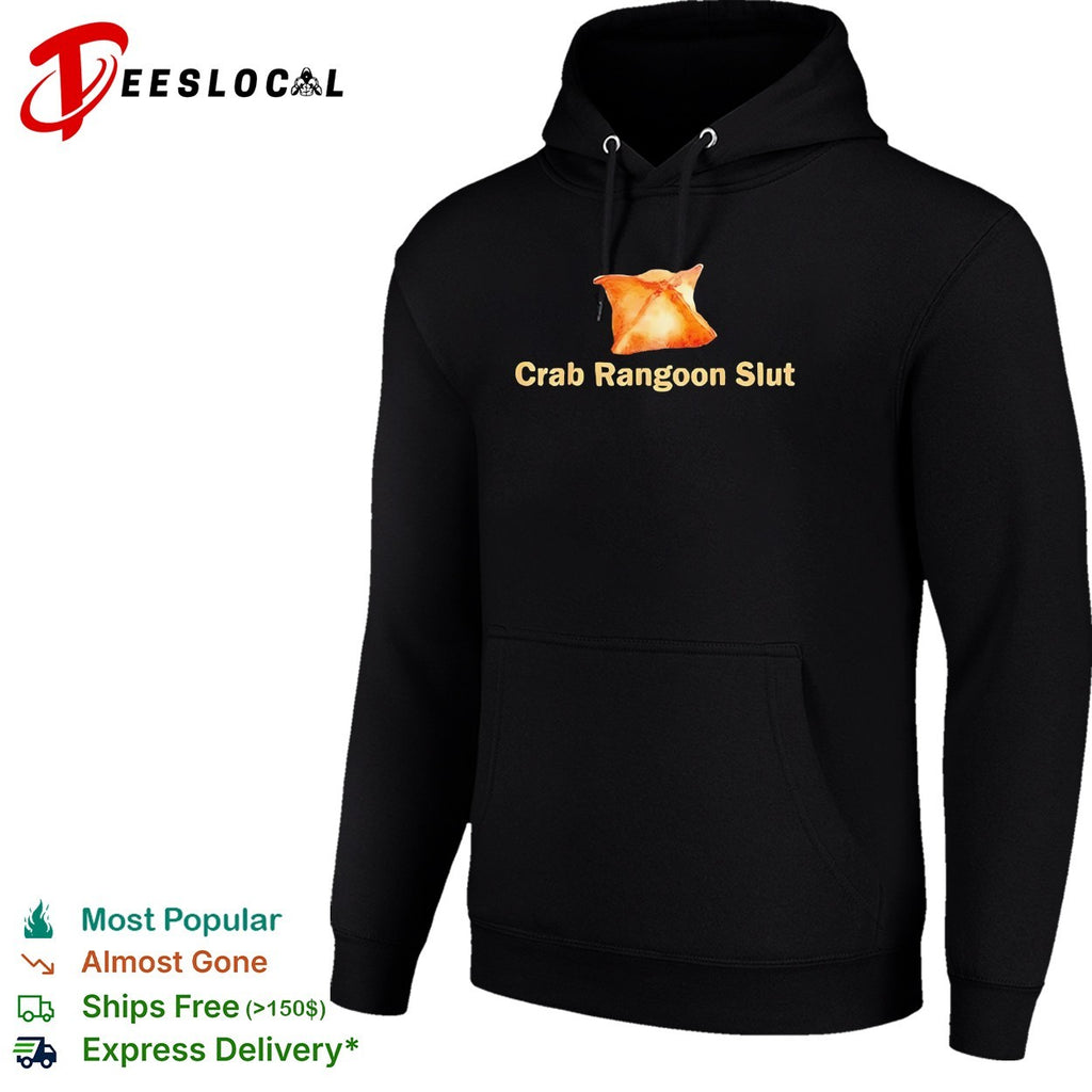 Crab Rangoon Slut shirt
