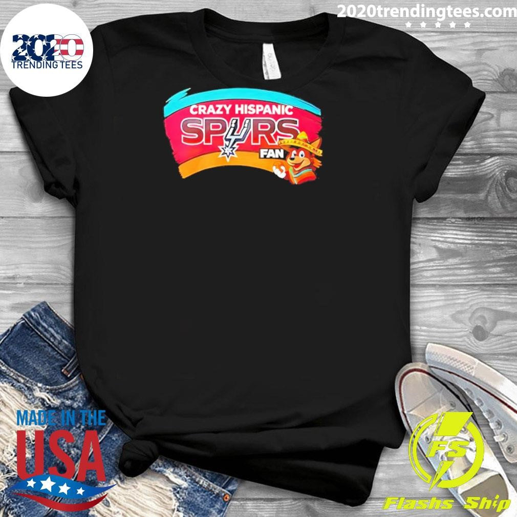 Crazy Hispanic San Antonio Spurs Fan Shirt
