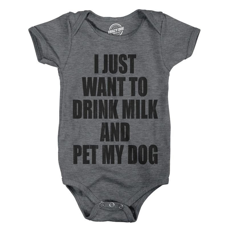 Creeper I Just Want to Drink Milk and Pet My Dog Funny Newborn Baby Shirt Cool Funny Baby Onesies Food Onesie for Baby...