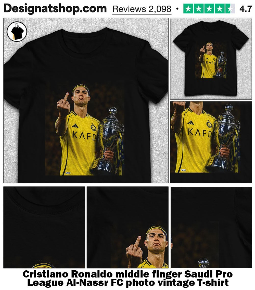 Cristiano Ronaldo middle finger Saudi Pro League Al-Nassr FC photo vintage shirt