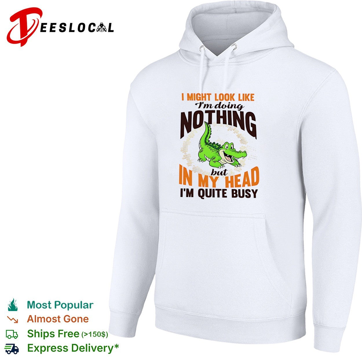 Crocodile I might look like I’m doing nothing but in my head I’m quite busy shirt