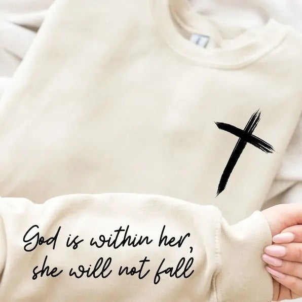 Cross Sweatshirt, Religious Sweatshirt, God Is Within Her Sweatshirt with Quote on Sleeve, Christian Sweatshirt, Jesus...