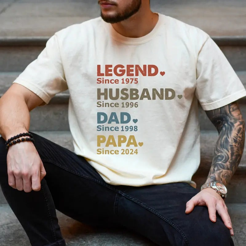 Custom Dad With Years Shirt, Papa With Year, Gift For Husband, Father's Day Gift, Legend Husband Dad Papa Tee,...