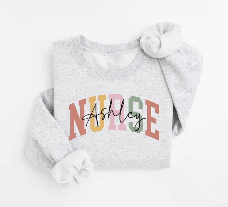 Custom Nurse Sweatshirt, Personalized Nurse Sweater, Nurse Shirt Hoodie | PrintMintTees.com