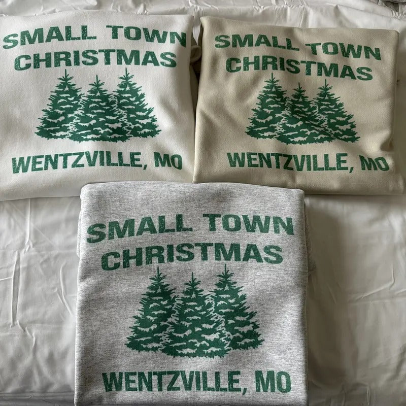 Custom Small Town Christmas Sweatshirt Christmas Sweatshirt Comfy Sweatshirt Shirt Hoodie | PrintMintTees.com
