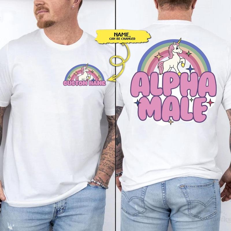 Custome Alpha Male Unicorn Rainbow, Funny Unisex Tshirt, Offensive Shirt, Weird Shirt Hoodie Sweatshirt | PrintMintTees.com
