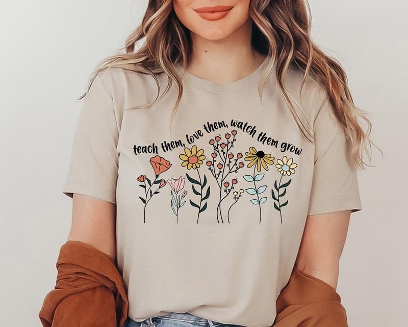 Cute Floral Teacher Shirts,Teach Them Love Them Watch Them Grow, Kindergarten Teacher Shirt, Back To School Shirt Hoodie...