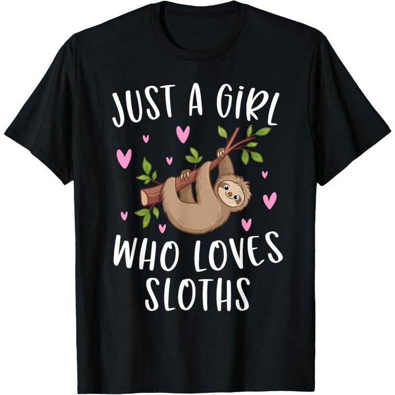 Cute Sloth Shirt For Girls Just A Girl Who Loves Sloths T-Shirt Made in USA Hoodie Sweatshirt | PrintMintTees.com