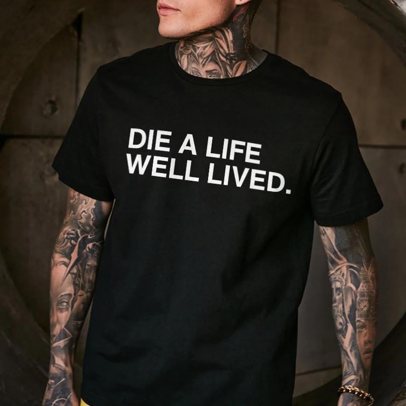 D A Life Well Lived Printed Men's T-shirt Gifts for the Man of Character,Merch gift Hoodie Sweatshirt | PrintMintTees.com