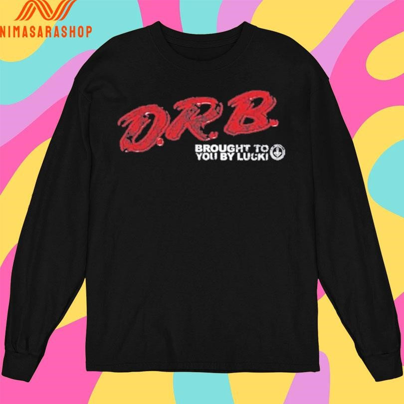D.R.B Brought To You By Lucki Shirts