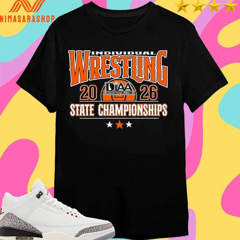 DIAA Individual Wrestling 2026 State Championships Shirts